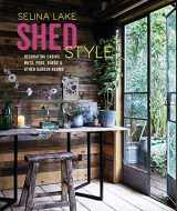 9781788791823-1788791827-Shed Style: Decorating cabins, huts, pods, sheds & other garden rooms
