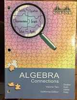 9781931287791-1931287791-Algebra 2 Connections: Volume 2