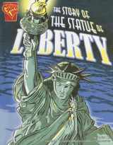 9780736854948-0736854940-The Story of the Statue of Liberty (Graphic History)
