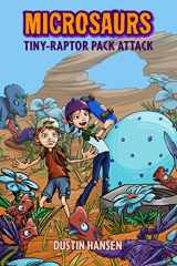 9781250090256-1250090253-Microsaurs: Tiny-Raptor Pack Attack (Microsaurs, 2)