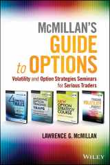 9781118582855-1118582853-McMillan's Guide to Options: Volatility and Option Strategies Seminars for Serious Traders