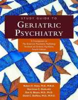 9781585623525-1585623520-Geriatric Psychiatry: A Companion to the American Pyschiatric Publishing Textbook of Geriatric Psychiatry