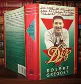 9780670821419-0670821411-Diz: The Story of Dizzy Dean and Baseball During the Great Depression