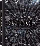 9789089984302-9089984305-Sciencia: Mathematik, Physik, Chemie, Biologie und Astronomie