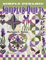 9781574326703-1574326708-Simply Dynamic Sampler Quilts