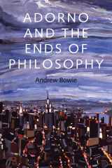 9780745671598-0745671594-Adorno and the Ends of Philosophy