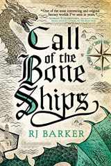 9780316487993-0316487996-Call of the Bone Ships (The Tide Child Trilogy, 2)