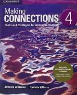9781108570237-1108570232-Making Connections Level 4 Student's Book with Integrated Digital Learning: Skills and Strategies for Academic Reading