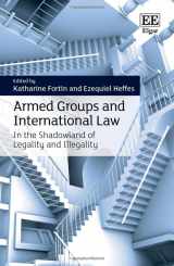 9781800888333-1800888333-Armed Groups and International Law: In the Shadowland of Legality and Illegality