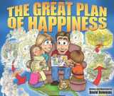 9781599554518-1599554518-The Great Plan of Happiness