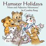 9781935137627-193513762X-Hamster Holidays: Noun & Adjective Adventures