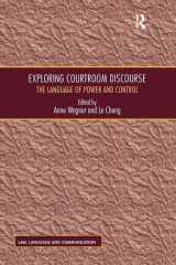 9781409423478-1409423476-Exploring Courtroom Discourse: The Language of Power and Control (Law, Language and Communication)