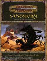 9780786936557-078693655X-Sandstorm: Mastering the Perils of Fire and Sand (Dungeons & Dragons d20 3.5 Fantasy Roleplaying Supplement)