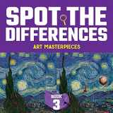 9780486480855-0486480852-Spot the Differences: Art Masterpieces, Book 3 (Dover Kids Activity Books)