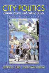 9780321052698-0321052692-City Politics: Private Power Public Policy (3rd Edition)