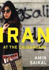 9780745685649-0745685641-Iran at the Crossroads