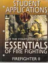 9780879391560-0879391561-Firefighter II - Student Applications Set: For the Fourth Edition of Essentials of Fire Fighting