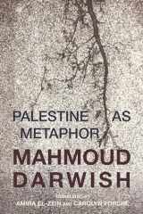 9781623719425-1623719429-Palestine as Metaphor