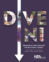 9781941316290-1941316298-Dive In!: Immersion in Science Practices for High School Students