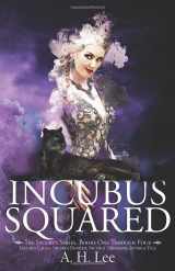 9781726877886-1726877884-Incubus Squared (The Incubus Series)