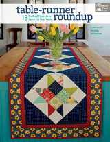 9781604689372-1604689374-Table-Runner Roundup: 13 Quilted Projects to Spice Up Your Table