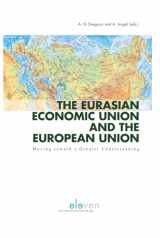 9789462367364-9462367361-The Eurasian Economic Union and the European Union: Moving toward a Greater Understanding