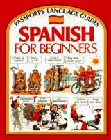 9780844276281-0844276286-Spanish for Beginners (Passport's Language Guides) [Illustrated] (English and Spanish Edition)