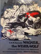 9780486220055-0486220052-Wagner the Wehr-Wolf (ILLUSTRATED)