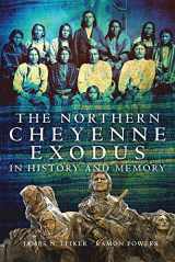 9780806142210-0806142219-The Northern Cheyenne Exodus in History and Memory