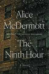 9780374280147-0374280142-The Ninth Hour: A Novel