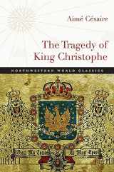 9780810130586-0810130580-The Tragedy of King Christophe (Northwestern World Classics)