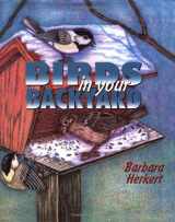9781584690269-1584690267-Birds in Your Backyard (Sharing Nature With Children Book)