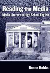 9780807747391-0807747394-Reading the Media: Media Literacy in High School English (Language and Literacy Series)