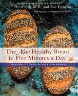 9781250077554-1250077559-The New Healthy Bread in Five Minutes a Day: Revised and Updated with New Recipes