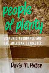 9780226676326-0226676323-People of Plenty: Economic Abundance and the American Character