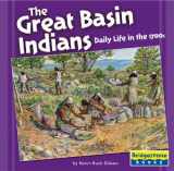 9780736843188-0736843183-The Great Basin Indians: Daily Life In The 1700s (Native American Life)