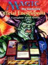 9781560252146-1560252146-Magic: The Gathering -- Official Encyclopedia, Volume 1: The Complete Card Guide