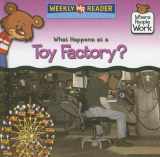 9780836868890-0836868897-What Happens at a Toy Factory? (Where People Work)
