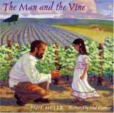 9780881413151-0881413151-The Man and the Vine