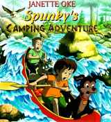9780764221453-0764221450-Spunky's Camping Adventure