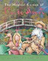 9780764138553-0764138553-The Magical Garden of Claude Monet (Anholt's Artists Books For Children)