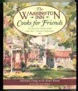 9780966524406-0966524403-The Washington Inn Cooks for Friends: 350 Favorite Recipes from Cape May's Premier Restaurant