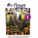 9780696218385-0696218380-Flower Gardening: Bring Home the Secrets of Great Gardens