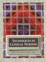 9780805359503-0805359508-Techniques in Clinical Nursing (4th Edition)