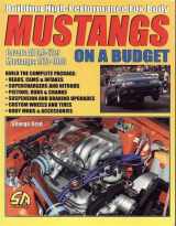 9781884089657-1884089658-Building High-Performance Fox-Body Mustangs On A Budget