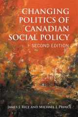 9781442612174-1442612177-Changing Politics of Canadian Social Policy, Second Edition