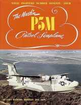 9780942612745-0942612744-The Martin P5M patrol Seaplane (Naval Fighters, 74)