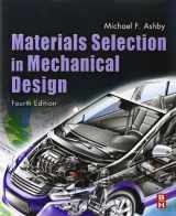 9781856176637-1856176630-Materials Selection in Mechanical Design