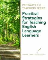 9780135130599-013513059X-Pathways to Teaching Series: Practical Strategies for Teaching English Language Learners