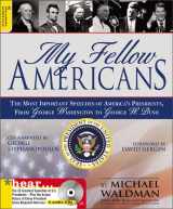 9780321328922-0321328922-My Fellow Americans: The Most Important Speeches Of Americas Presidents From George Washington To George W.